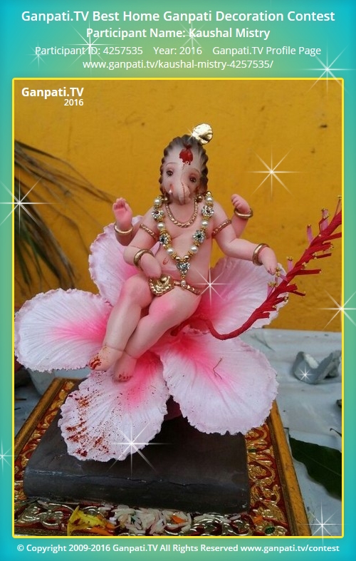 Kaushal Mistry Home Ganpati 2016